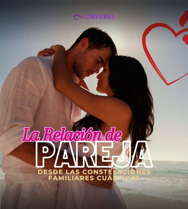La Relación de Pareja desde las Constelaciones