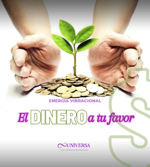 El Dinero A Tu Favor